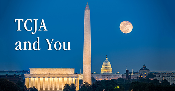 Image of White House at night with a harvest moon in the sky. On the image is the words TCJA and You.